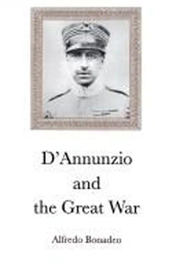 Capa de D'Annunzio and the Great War