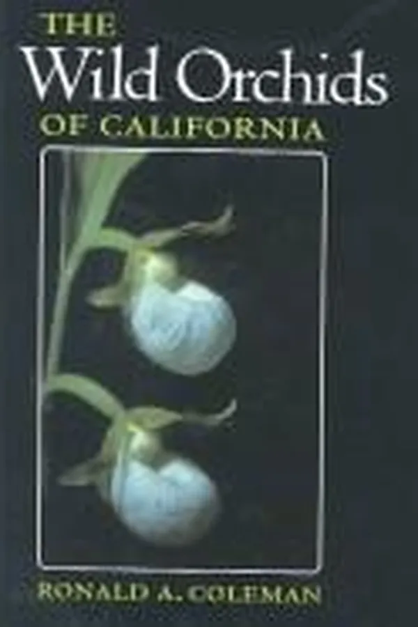 Capa de The wild orchids of California