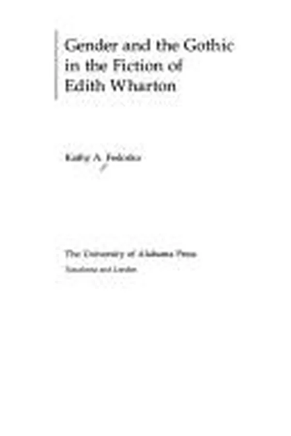 Capa de Gender and the Gothic in the fiction of Edith Wharton