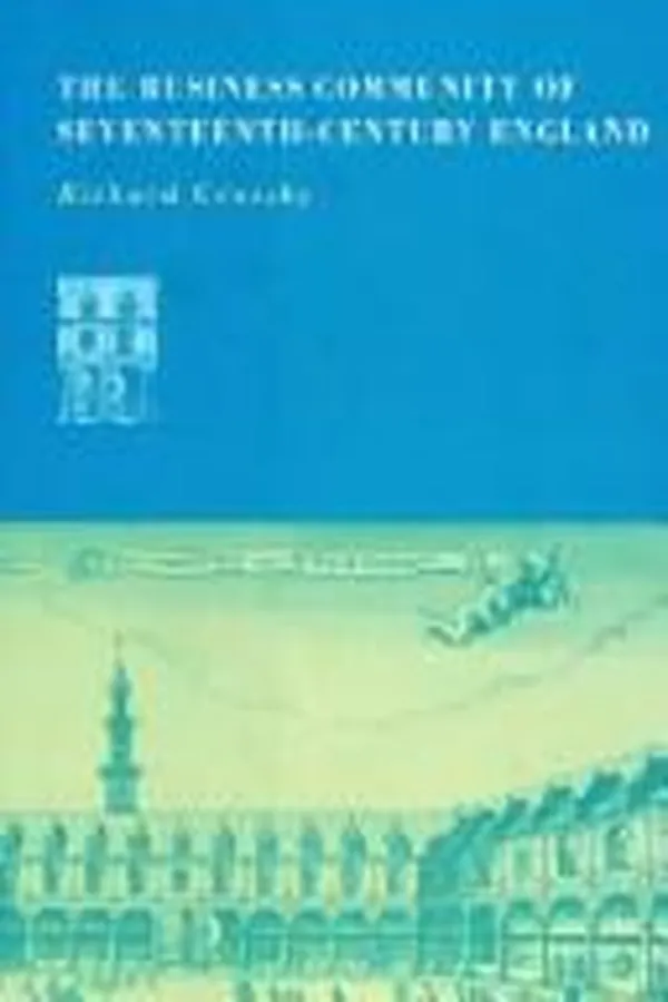 Capa de The Business Community of Seventeenth-Century England