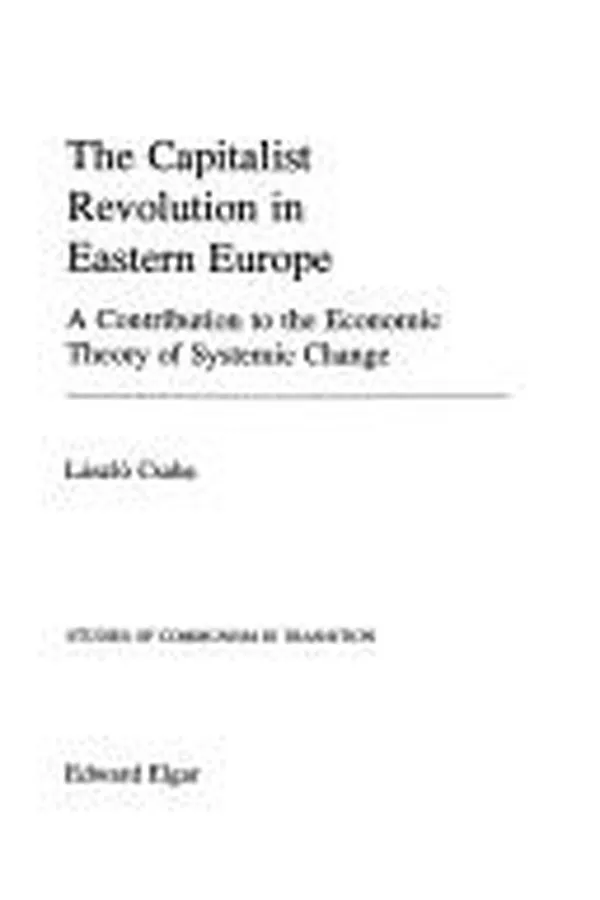 Capa de The capitalist revolution in Eastern Europe