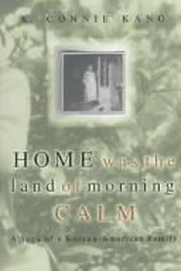 Capa de Home was the Land of Morning Calm