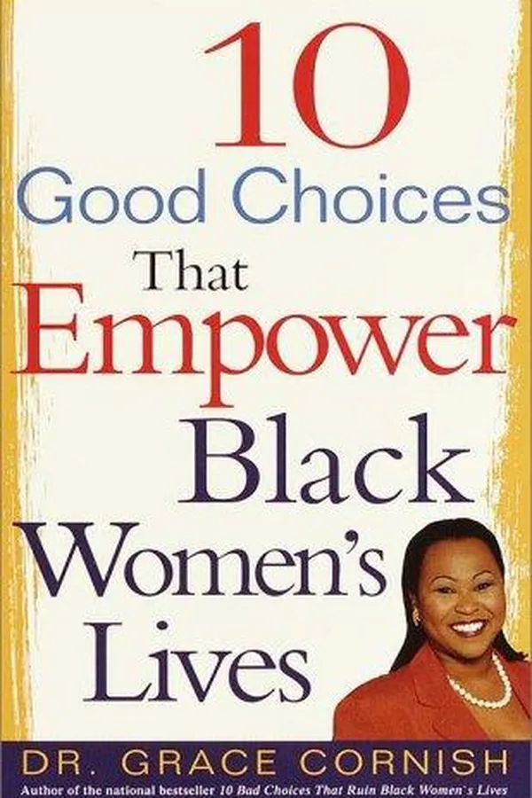 Capa de 10 good choices that empower Black women's lives