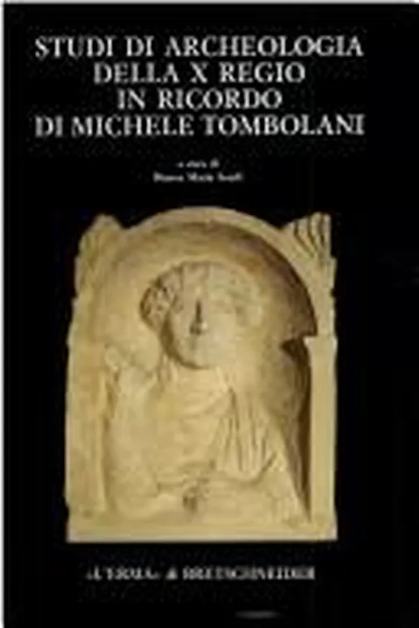 Capa de Studi di archeologia della X regio in ricordo di Michele Tombolani