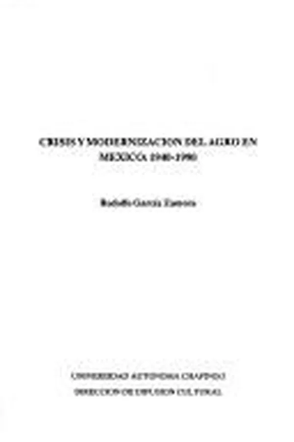 Capa de Crisis y modernización del agro en México, 1940-1990