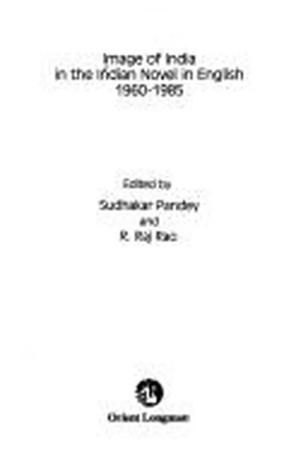 Capa de Image of India in the Indian novel in English, 1960-1985