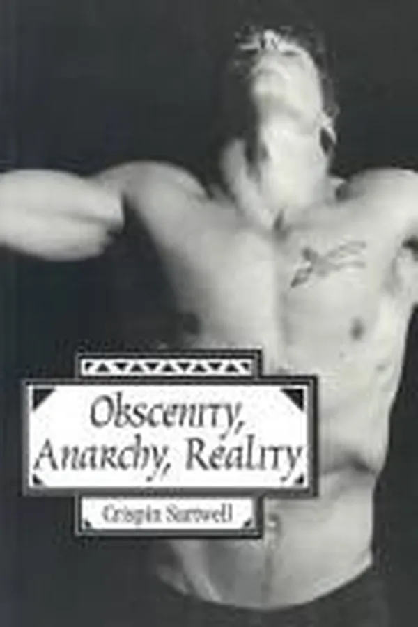 Cover of Obscenity, anarchy, reality
