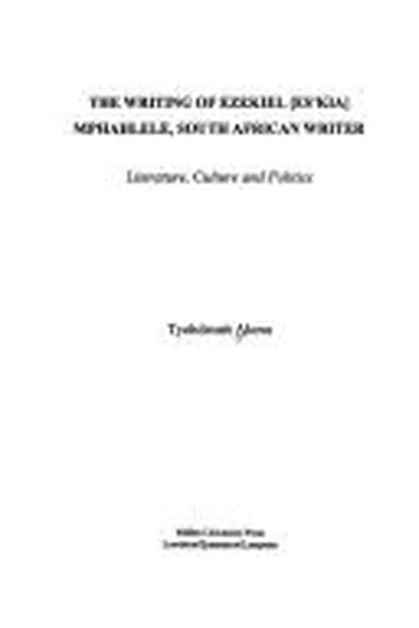 Capa de The writing of Ezekiel (Es'kia) Mphahlele, South African writer