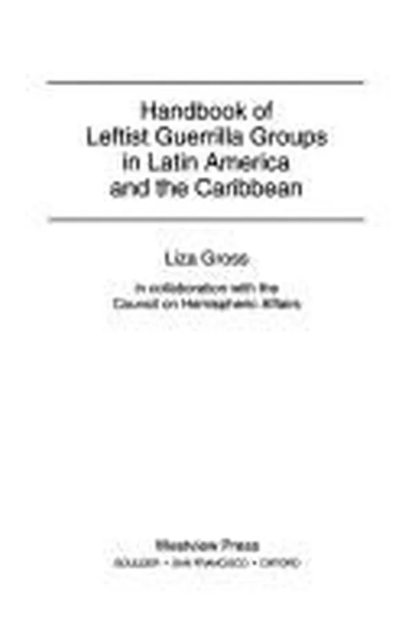 Capa de Handbook of leftist guerrilla groups in Latin America and the Caribbean