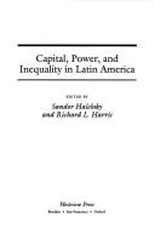 Capa de Capital, power, and inequality in Latin America