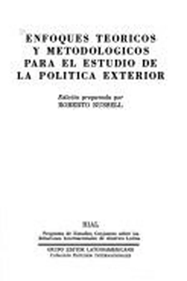 Capa de Enfoques teóricos y metodológicos para el estudio de la política exterior