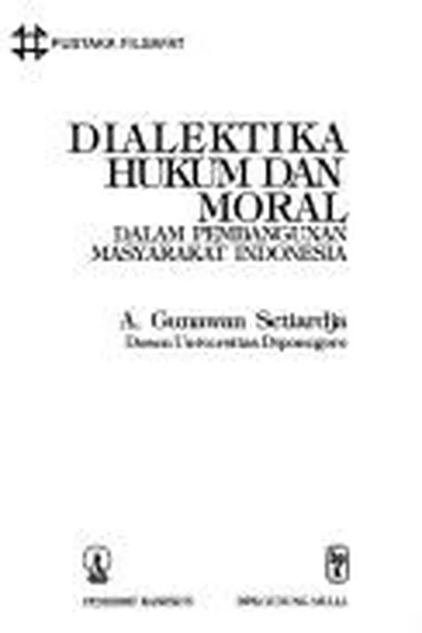 Capa de Dialektika hukum dan moral dalam pembangunan masyarakat Indonesia