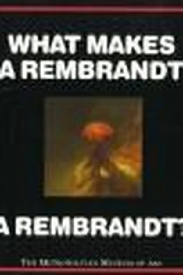 Cover of What makes a Rembrandt a Rembrandt?