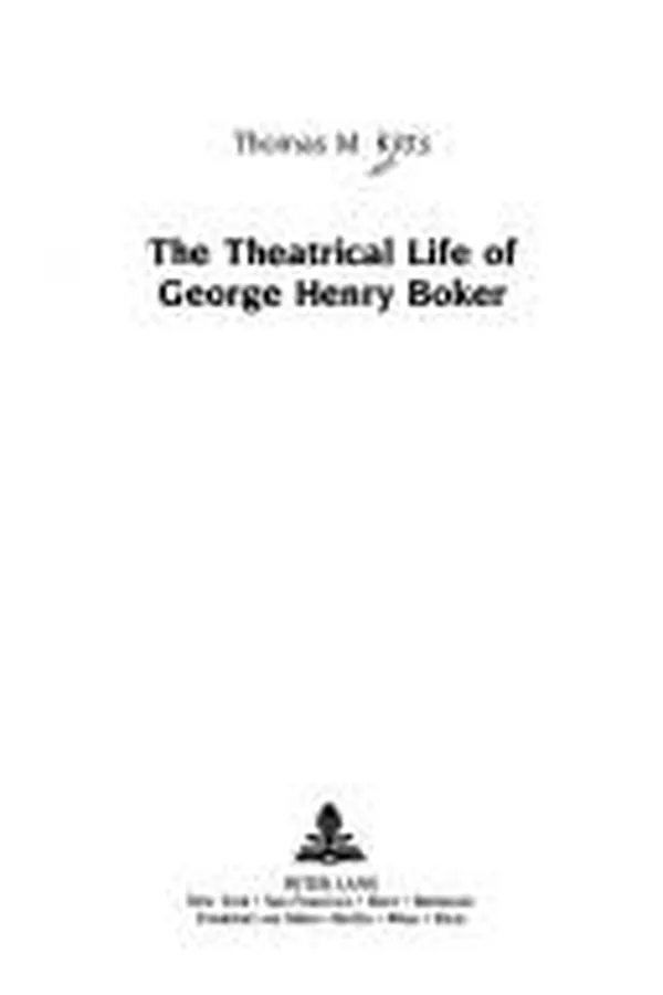 Capa de The theatrical life of George Henry Boker