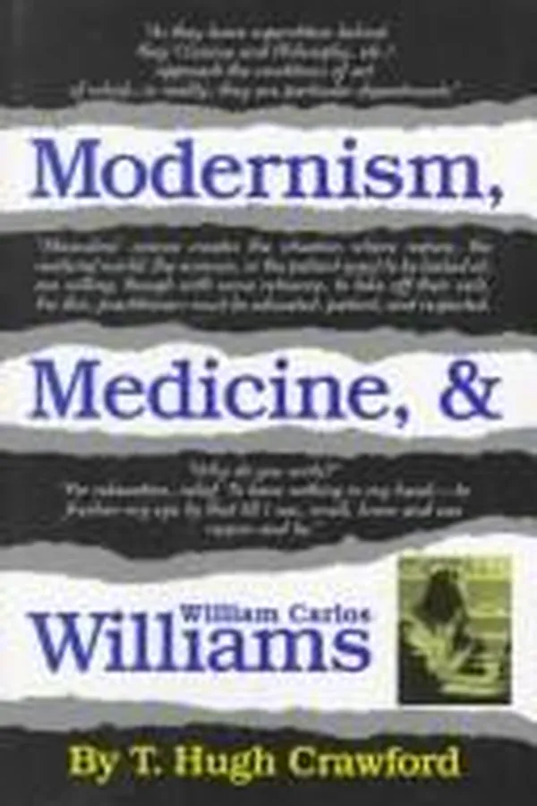 Capa de Modernism, medicine & William Carlos Williams