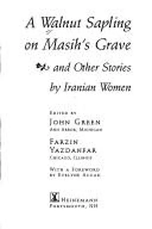Capa de A Walnut sapling on Masih's grave and other stories by Iranian women