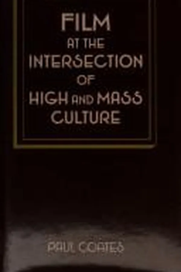Capa de Film at the intersection of high and mass culture