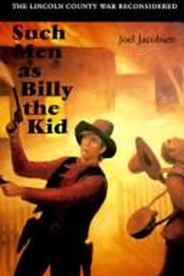Cover of Such Men as Billy the Kid