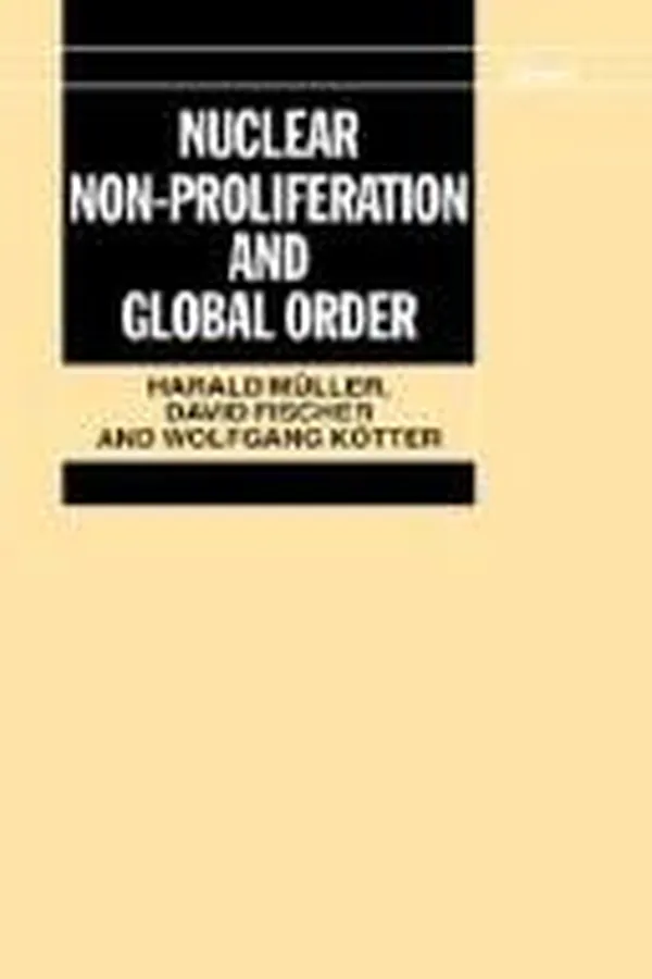 Capa de Nuclear non-proliferation and global order