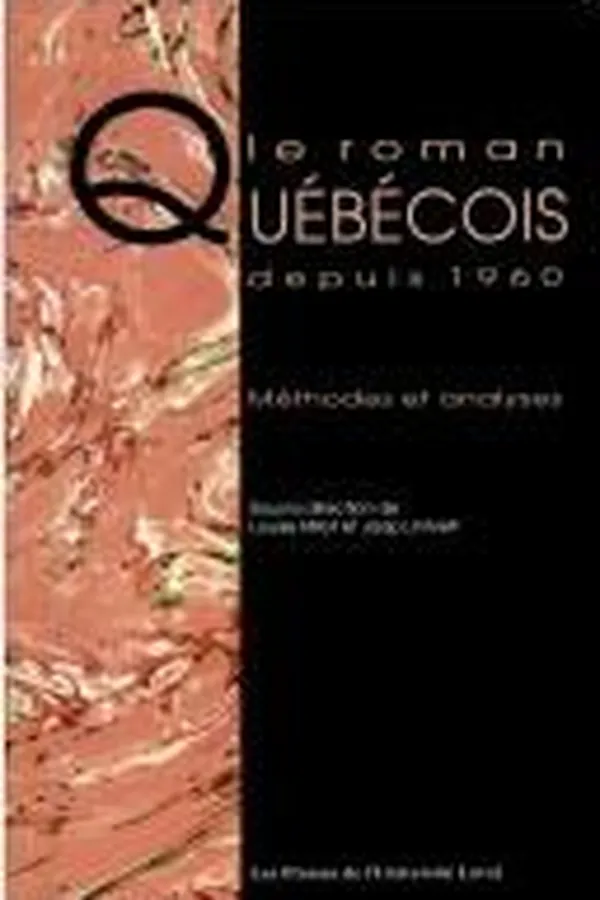 Capa de Le Roman québécois depuis 1960