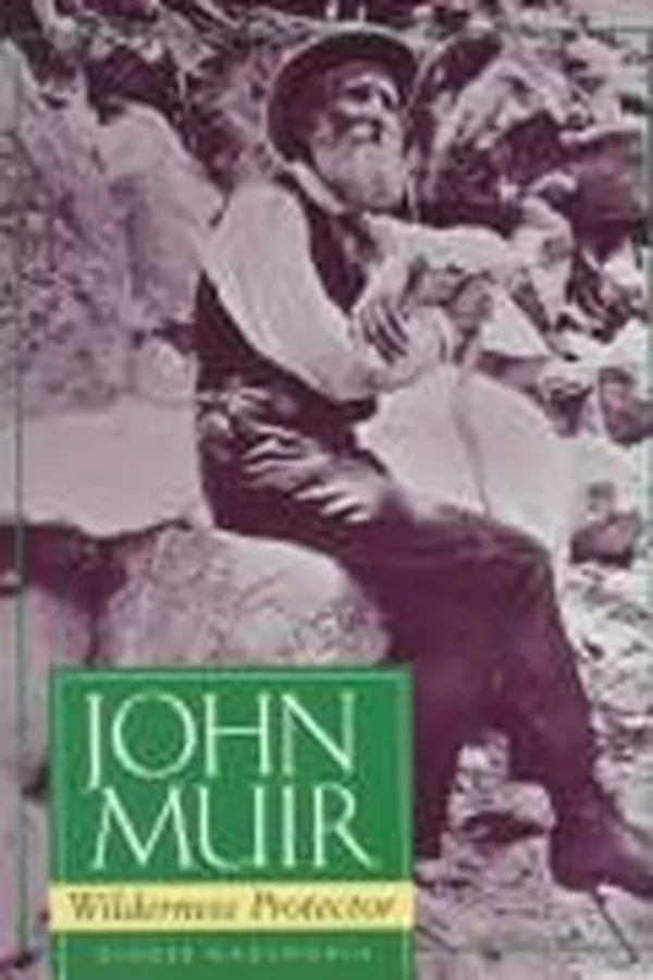 Capa de John Muir, wilderness protector