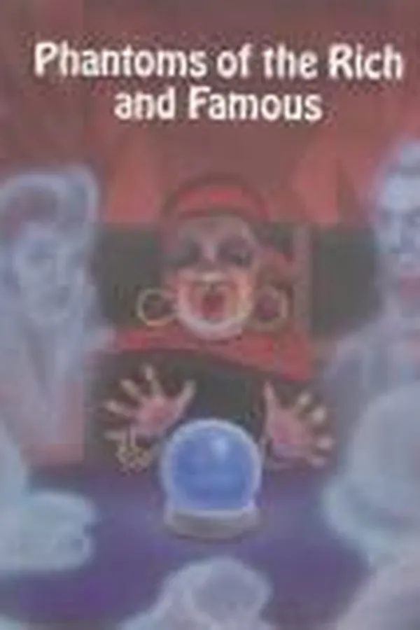 Capa de Phantoms of the rich and famous