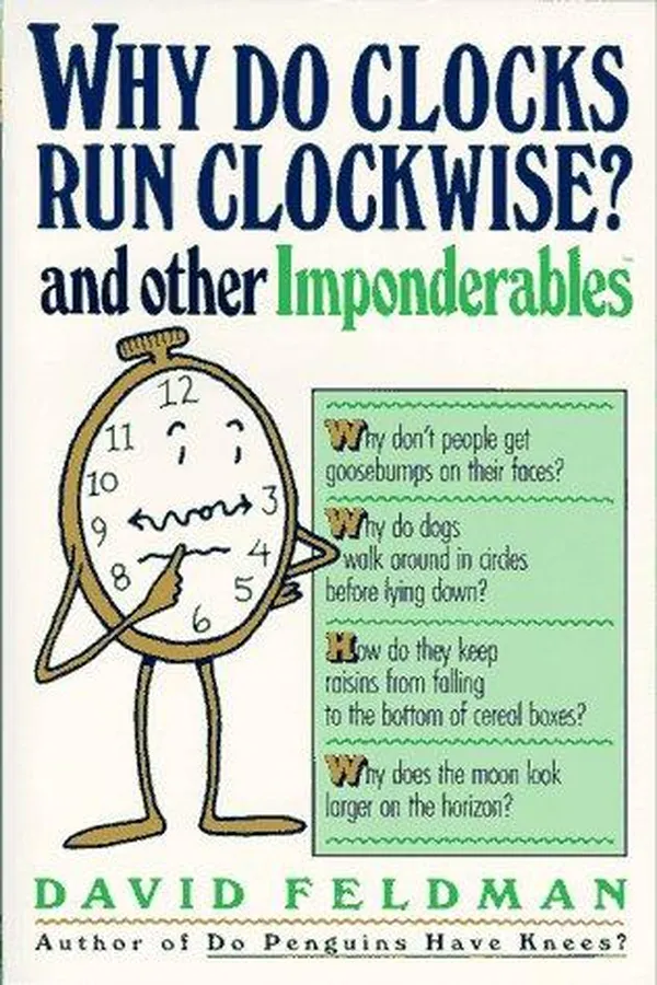 Capa de Why Do Clocks Run Clockwise?