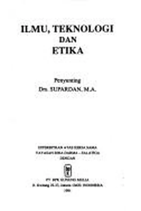 Capa de Ilmu, teknologi dan etika