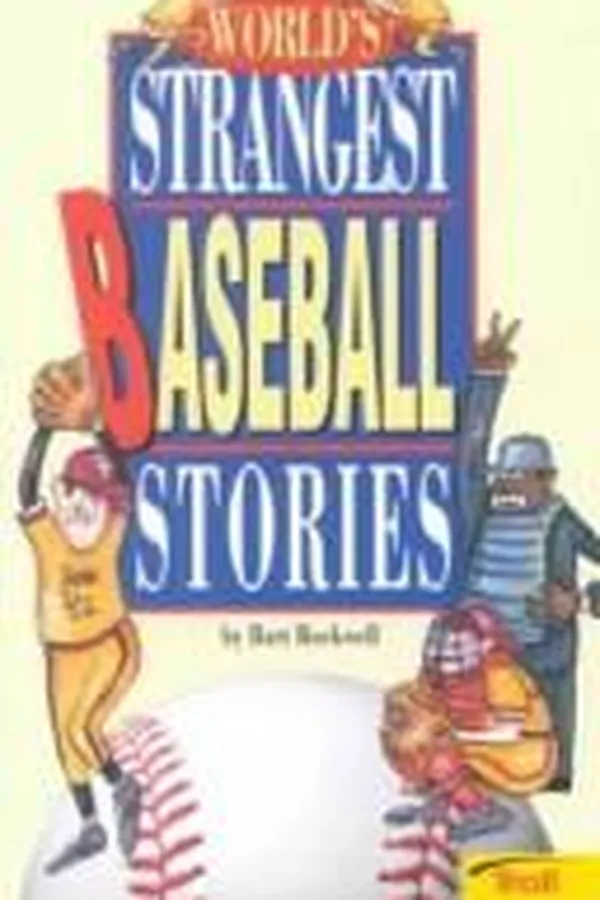 Capa de World's strangest baseball stories