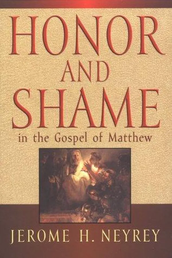 Capa de Honor and shame in the Gospel of Matthew