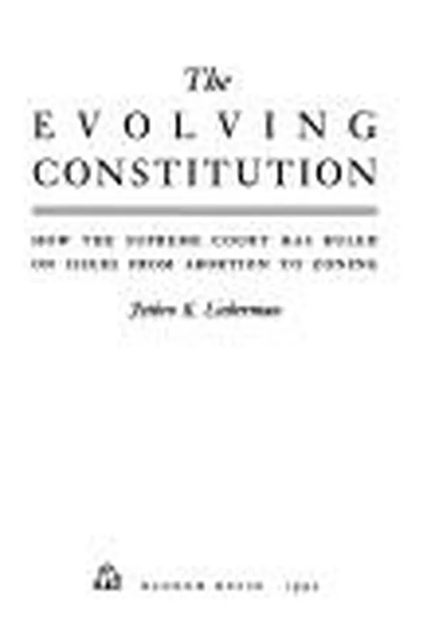 Cover of The evolving Constitution