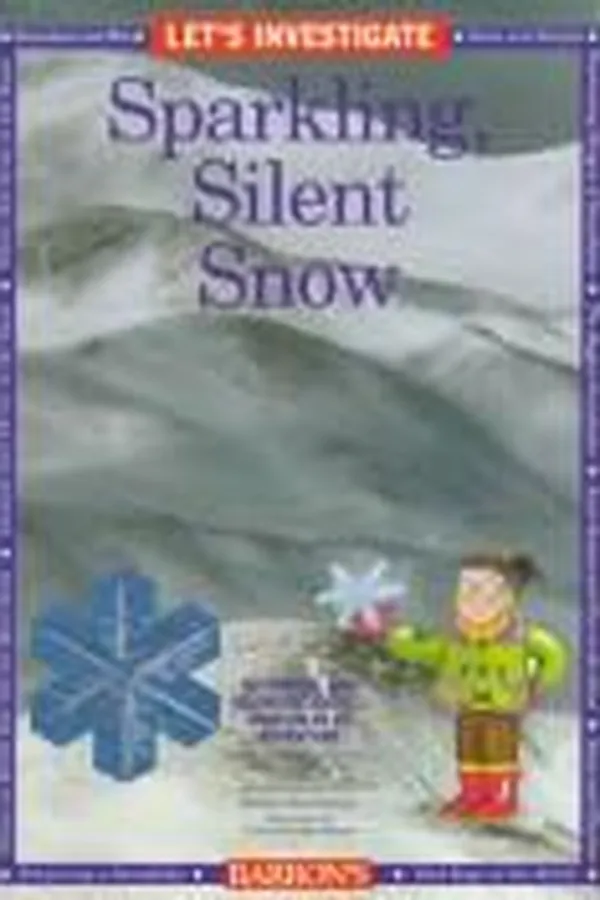 Capa de Let's investigate sparkling, silent snow