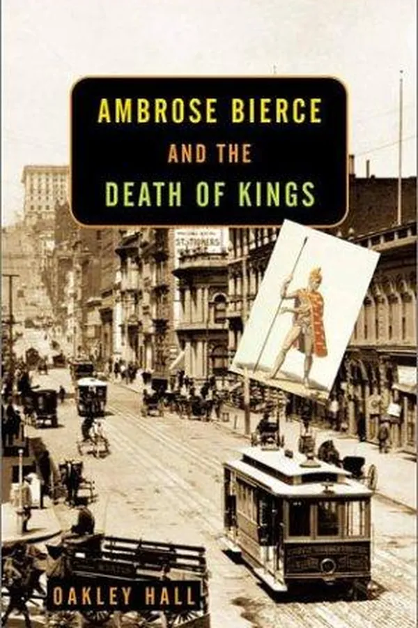 Capa de Ambrose Bierce and the death of kings