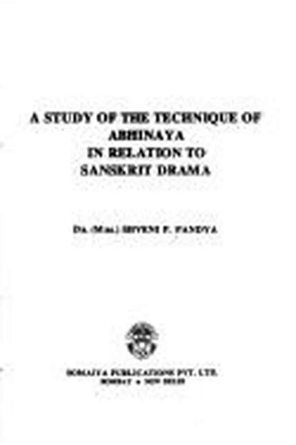 Capa de A study of the technique of abhinaya in relation to Sanskrit drama