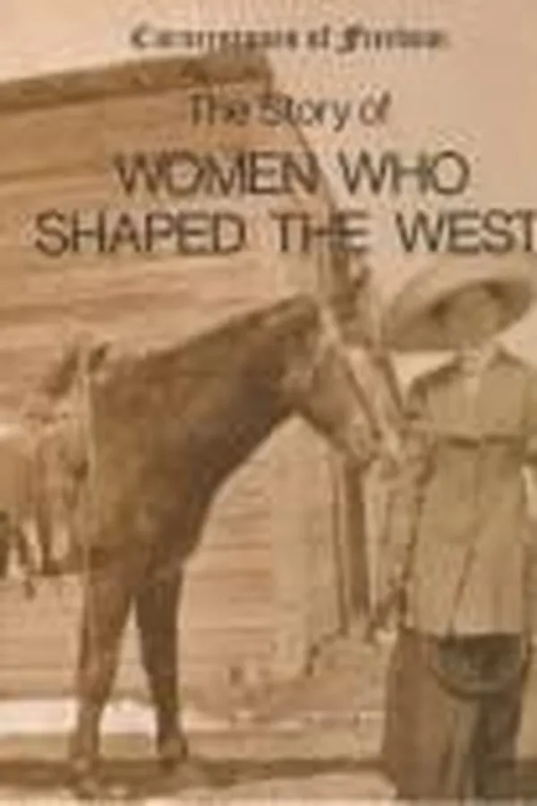 Capa de The story of women who shaped the West