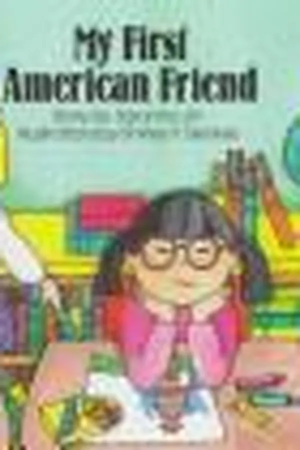 Capa de My first American friend
