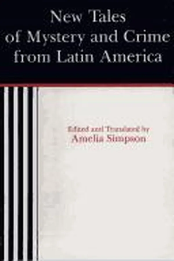 Capa de New Tales of Mystery and Crime from Latin America