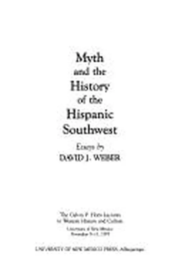 Capa de Myth and the history of the Hispanic southwest