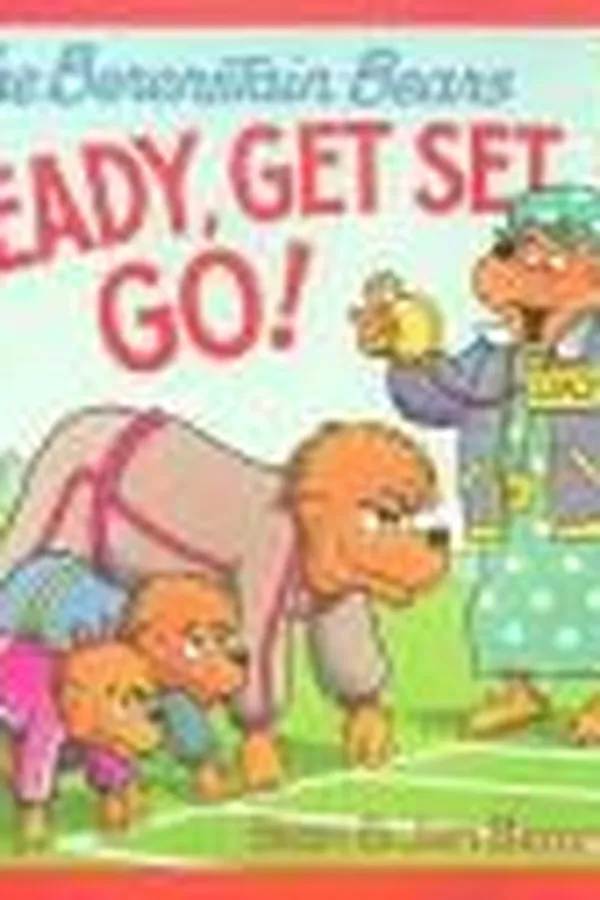 Capa de The Berenstain bears ready, get set, go!