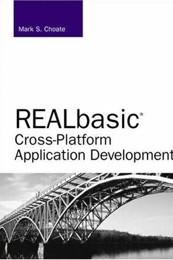 Capa de REALbasic Cross-Platform Application Development (Developer's Library)