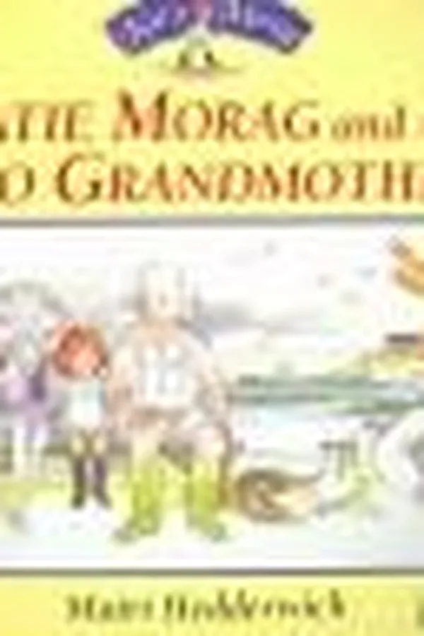 Capa de Katie Morag and the Two Grandmothers