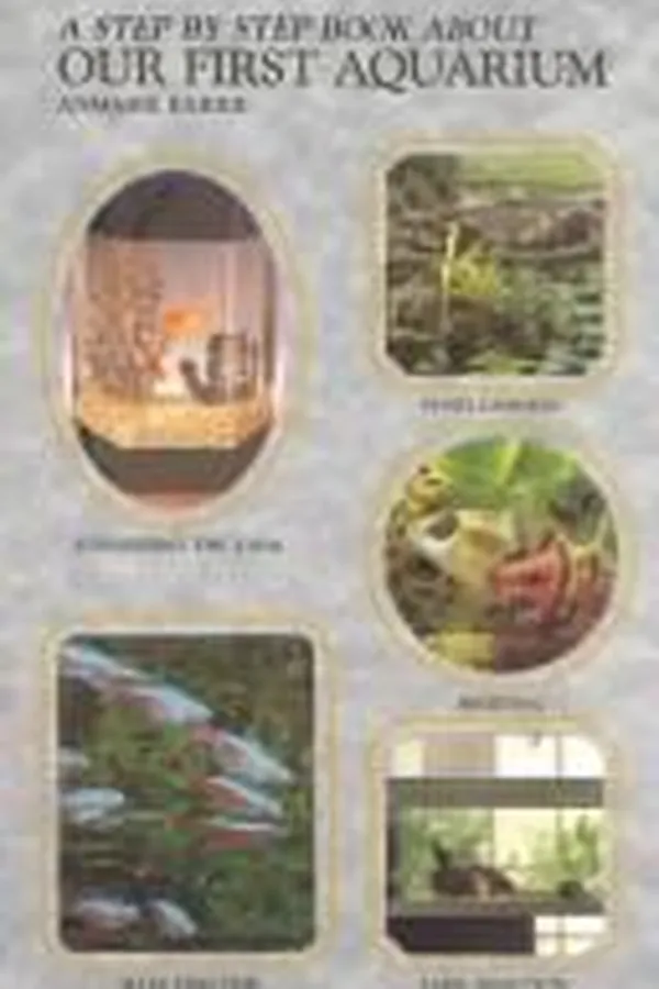 Capa de A step by step book about our first aquarium