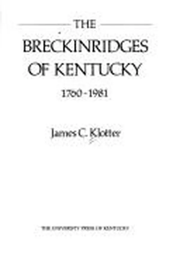Capa de The Breckinridges of Kentucky, 1760-1981