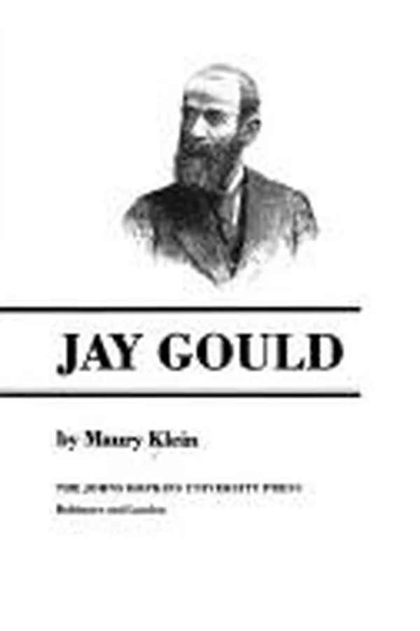Capa de The Life and Legend of Jay Gould
