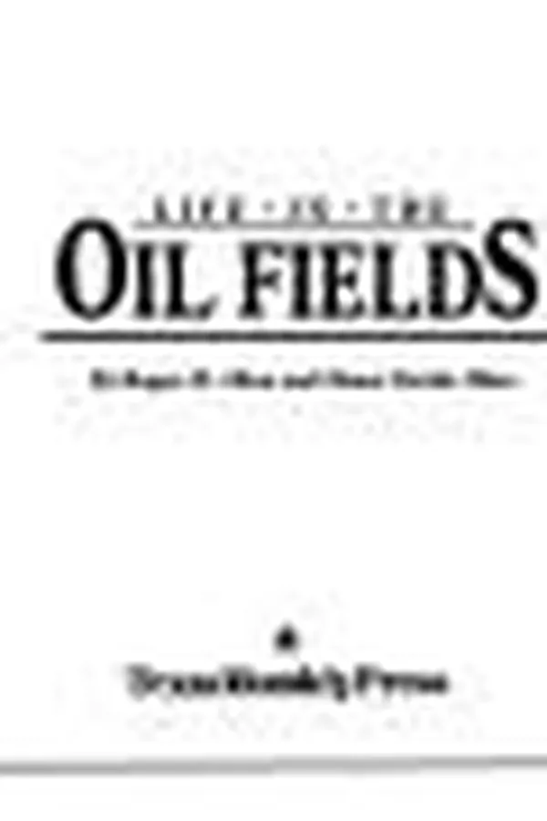 Capa de Life in the oil fields