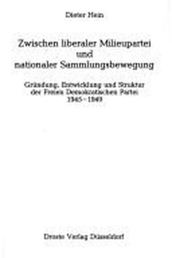 Capa de Zwischen liberaler Milieupartei und nationaler Sammlungsbewegung