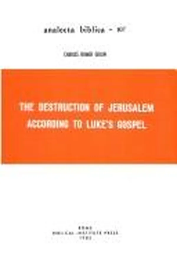 Capa de The destruction of Jerusalem according to Luke's Gospel