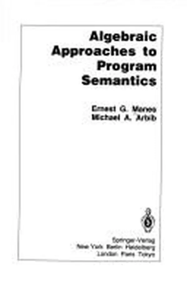 Capa de Algebraic approaches to program semantics