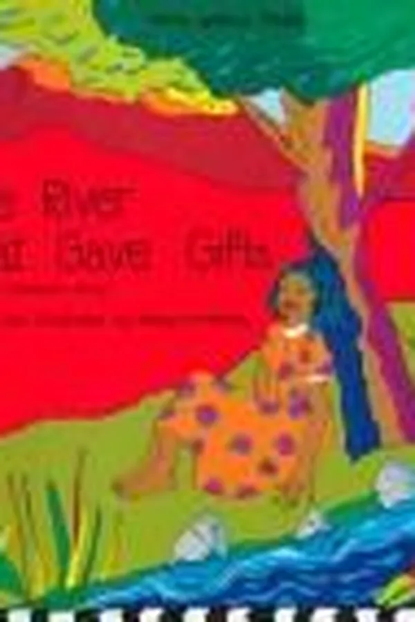 Capa de The river that gave gifts