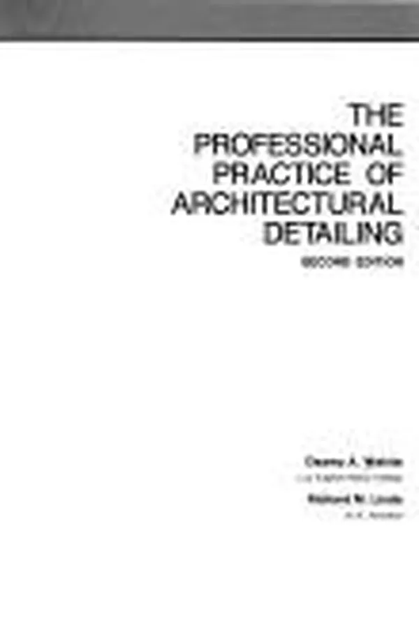 Capa de The professional practice of architectural detailing